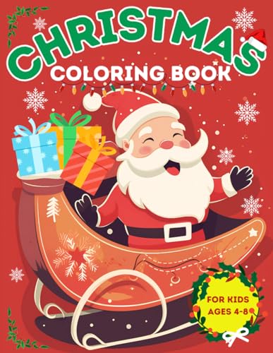 Christmas Coloring Book for Kids Ages 4-8: 50 Cute and Easy Illustrations with Santa Claus, Snowman, Reindeer and More. von Independently published